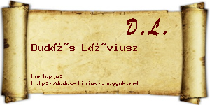 Dudás Líviusz névjegykártya